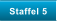 Staffel 5