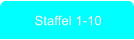 Staffel 1-10